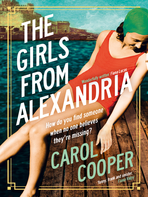 Title details for The Girls from Alexandria by Carol Cooper - Available